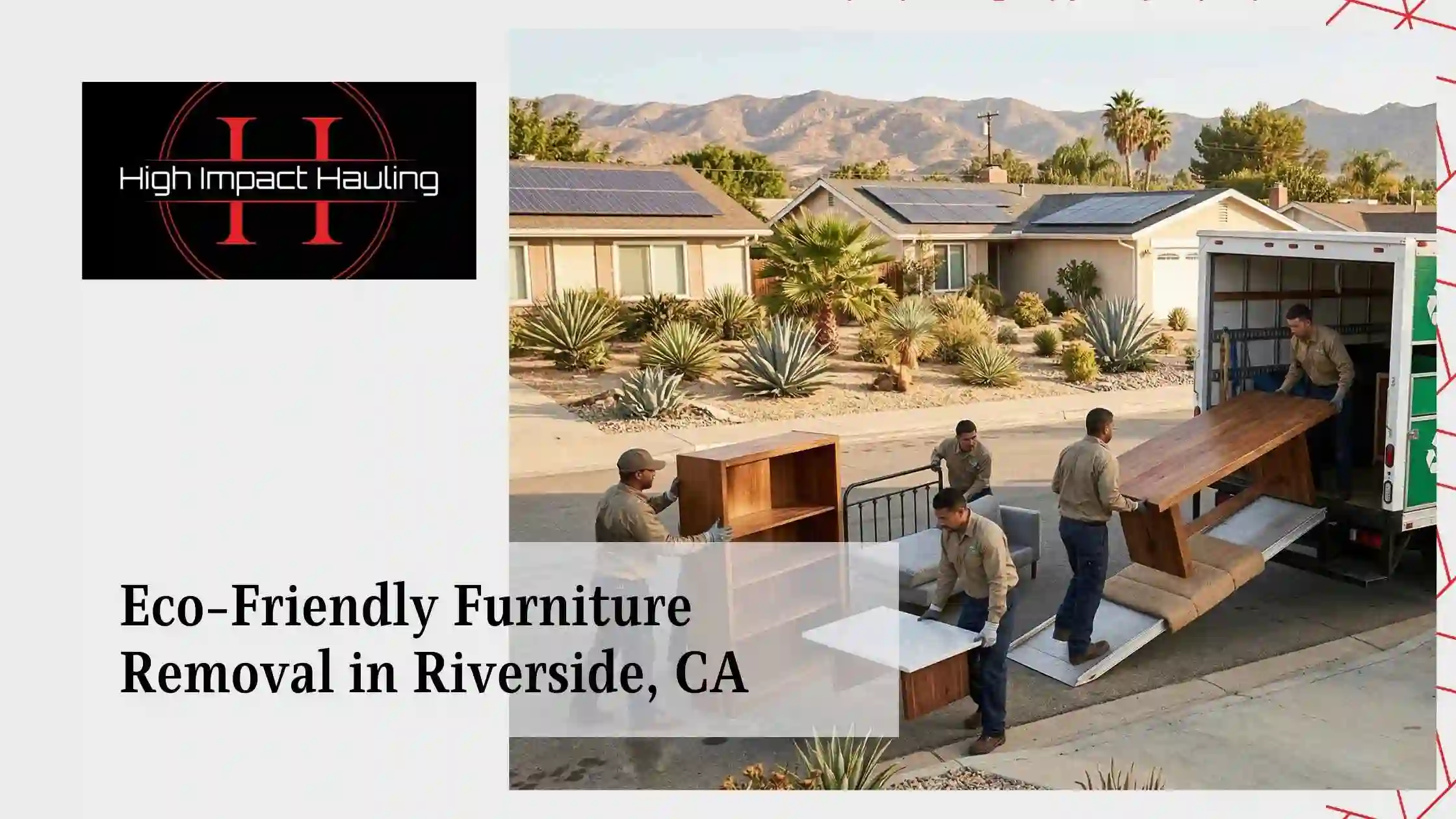 Eco-Friendly Furniture Removal in Riverside, CA