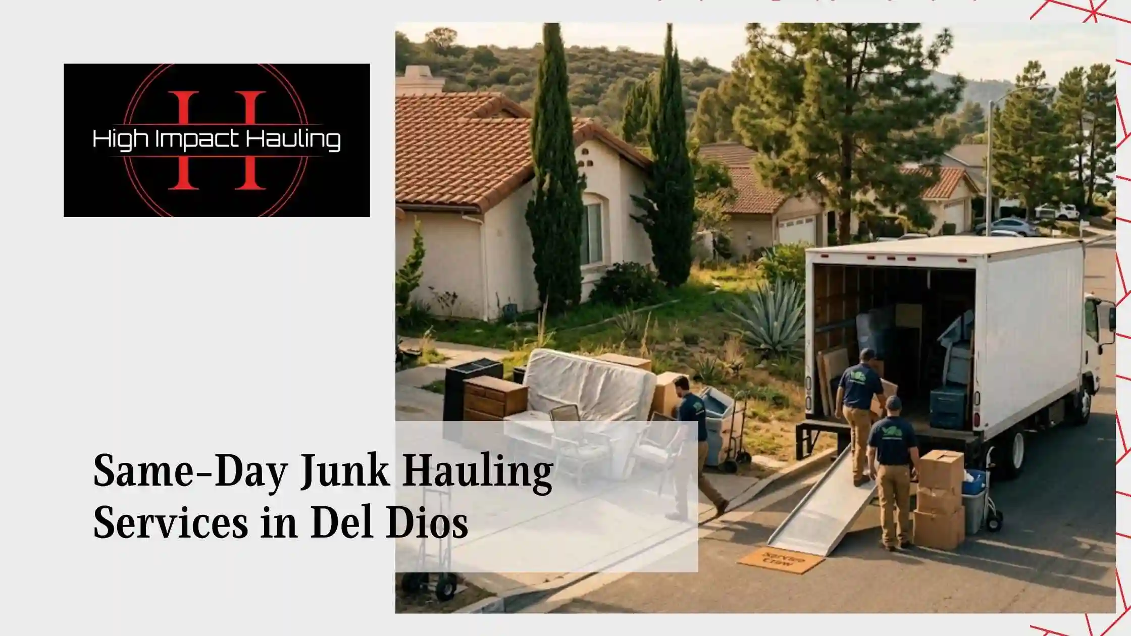 Same-Day Junk Hauling Services in Del Dios