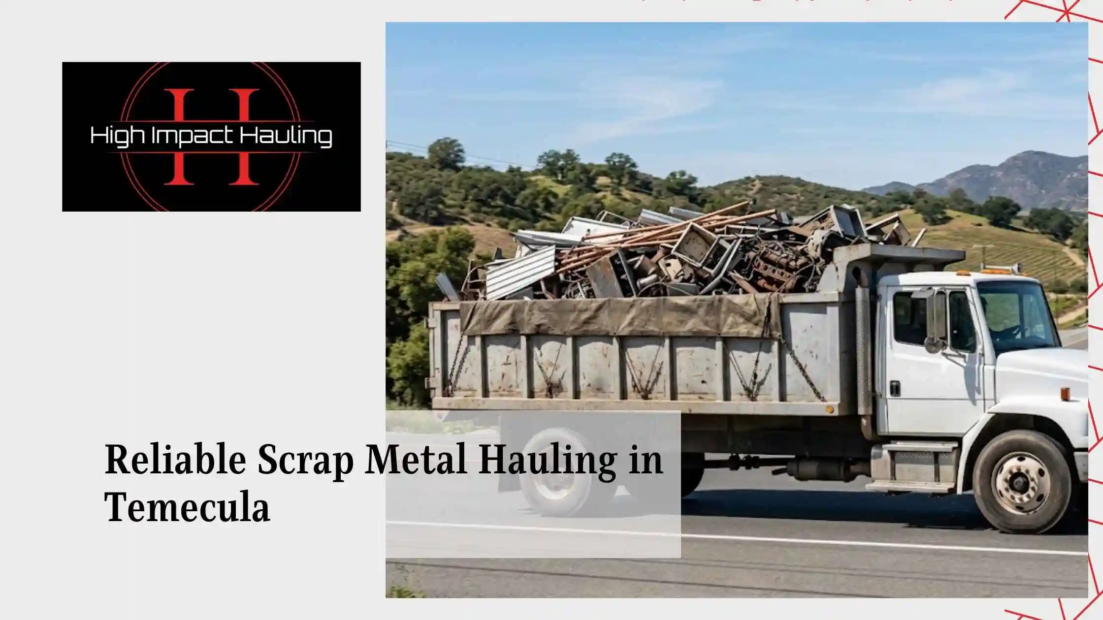 Reliable Scrap Metal Hauling in Temecula